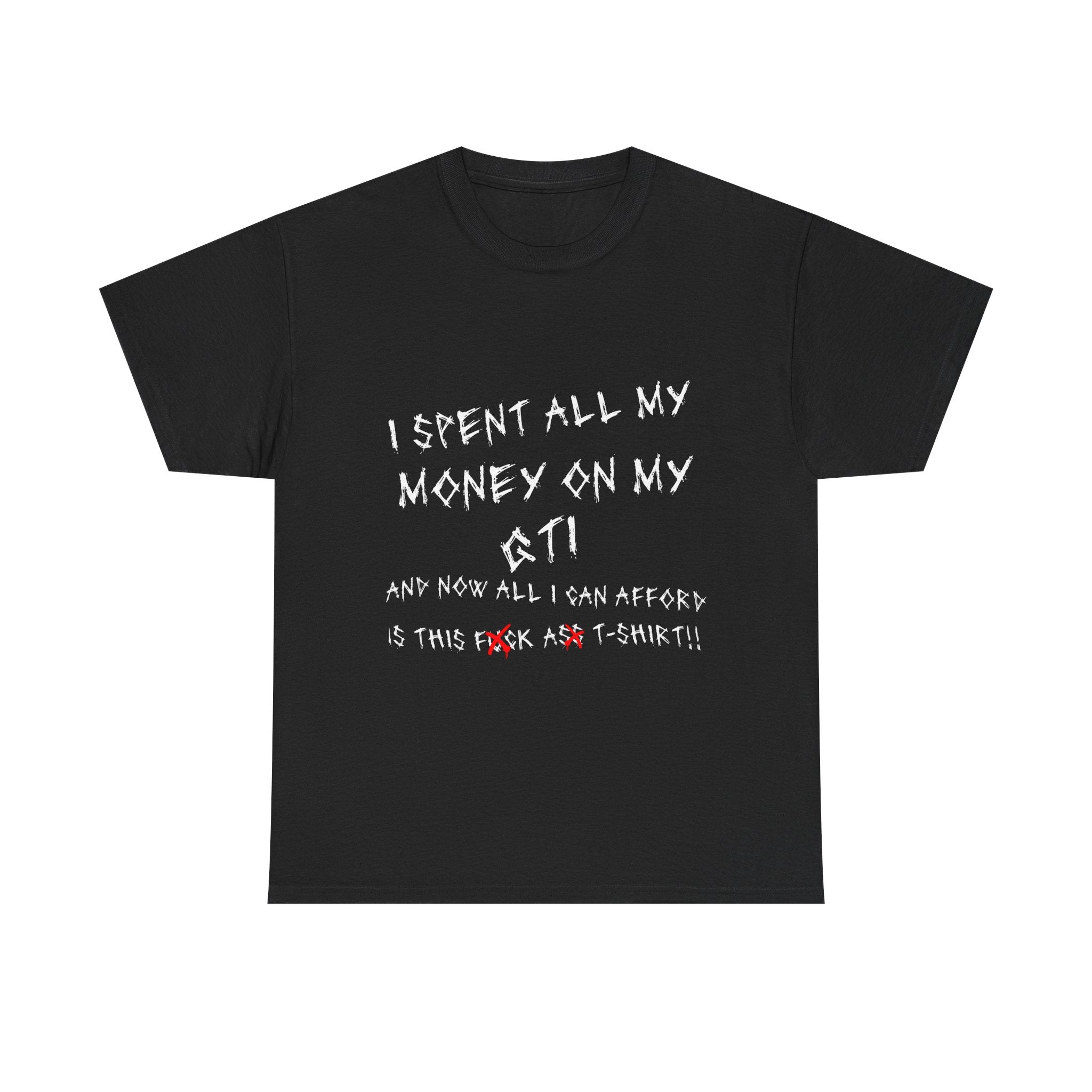 F**K A** GTI Tee